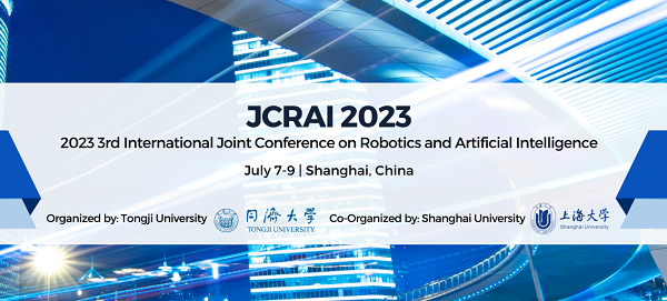 2023 3rd International Joint Conference on Robotics and Artificial Intelligence (JCRAI 2023)
